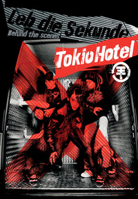 Tokio Hotel - Leb die Sekunde (DVD)