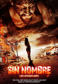 Sin Nombre - Life Without Hope (Blu-ray)