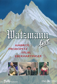 Watzmann Live (DVD)