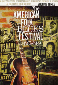 The American Folk Blues Festival 1962-1969 (DVD)