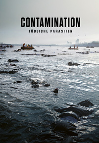 Contamination - Tödliche Parasiten
