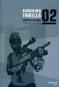 Shorts Attack 2 - Shocking Thrills (DVD)