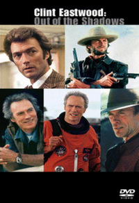 Clint Eastwood - Out of the Shadows (DVD)