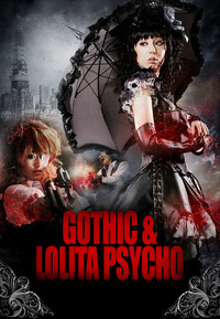 Gothic & Lolita Psycho (Blu-ray)