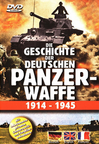 Die Geschichte der Deutschen Panzerwaffe 1914-1945 (DVD)