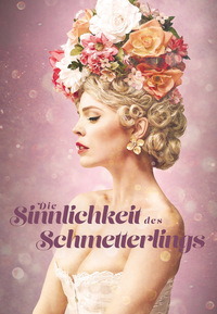 Die Sinnlichkeit des Schmetterlings (DVD)