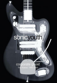 Sonic Youth - Corporate Ghost (DVD)