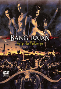 Bang Rajan - Kampf der Verlorenen (DVD)