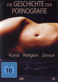 Die Geschichte der Pornografie (DVD)