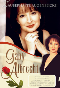 Gaby Albrecht - Zauberhafte Augenblicke (DVD)