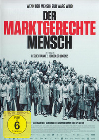 Der marktgerechte Mensch (DVD)