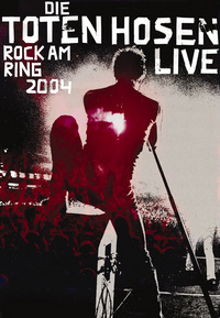 Die Toten Hosen - Rock am Ring 2004 (DVD)
