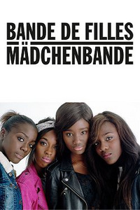 Bande de Filles - Mädchenbande