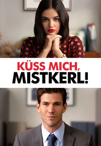 Küss mich, Mistkerl!