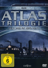 Die Atlas Trilogie - Wer ist John Galt?