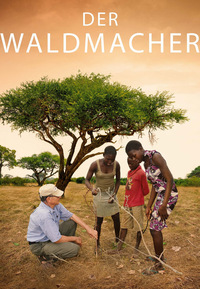 Der Waldmacher