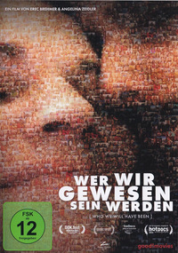 Wer wir gewesen sein werden (DVD)