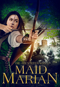 Die Abenteuer von Maid Marian