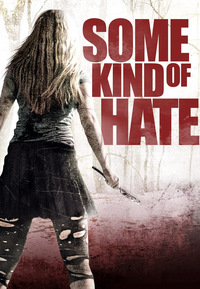 Some Kind of Hate