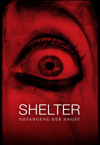 Shelter - Gefangene der Angst (Blu-ray)