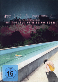 The Trouble with Being Born (DVD)