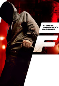 F - London Highschool-Massaker (Blu-ray)