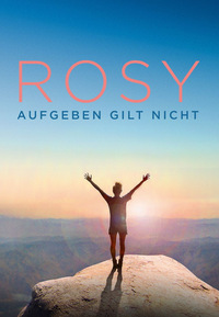 Rosy - Aufgeben gilt nicht