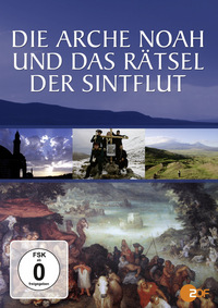 Die Arche Noah und das Rätsel der Sintflut (DVD)