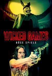 Wicked Games - Böse Spiele