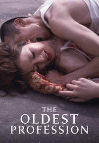 The Oldest Profession - Das älteste Gewerbe der Welt