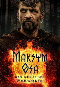 Maksym Osa - Das Gold des Werwolfs