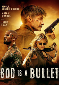 God Is a Bullet