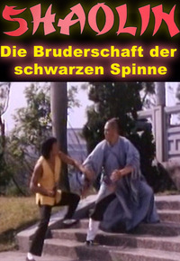 Shaolin - Die Bruderschaft der schwarzen Spinne