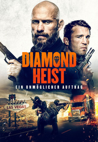 Diamond Heist - Ein unmöglicher Auftrag