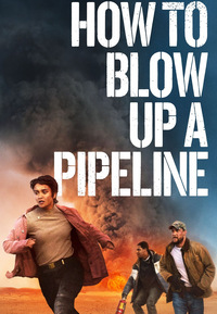 How to Blow Up a Pipeline