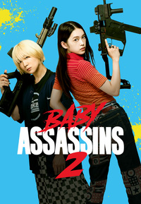 Baby Assassins 2