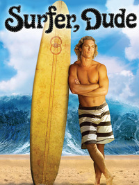 Surfer, Dude (DVD)