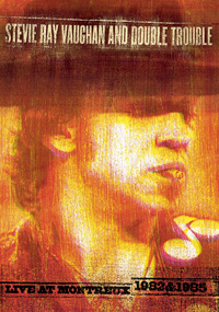 Stevie Ray Vaughan and Double Trouble - Live at Montreux 1982 & 1985 - Disc 2 (DVD)