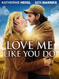 Love Me Like You Do (DVD)
