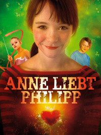 Anne liebt Philipp