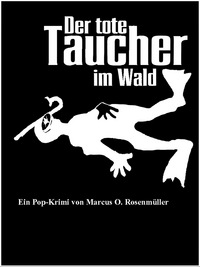 Der tote Taucher im Wald (DVD)