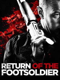 Return of the Footsoldier (Blu-ray)