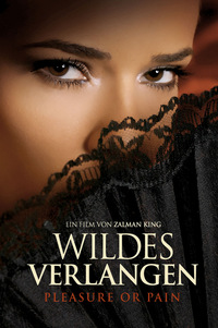 Pleasure or Pain - Wildes Verlangen (Blu-ray)