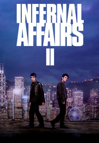 Infernal Affairs 2