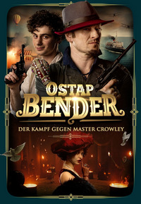 Ostap Bender 3 - Der Kampf gegen Master Crowley