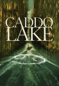 Caddo Lake (DVD)