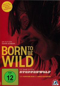 Born to Be Wild - Eine Band namens Steppenwolf (DVD)
