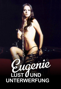 Eugenie - Lust und Unterwerfung