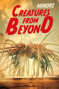 Minore - Creatures from Beyond (DVD)