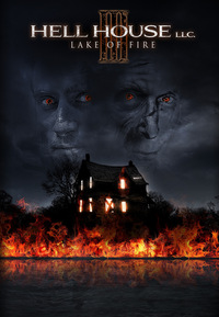 Hell House LLC 3 - Lake of Fire
